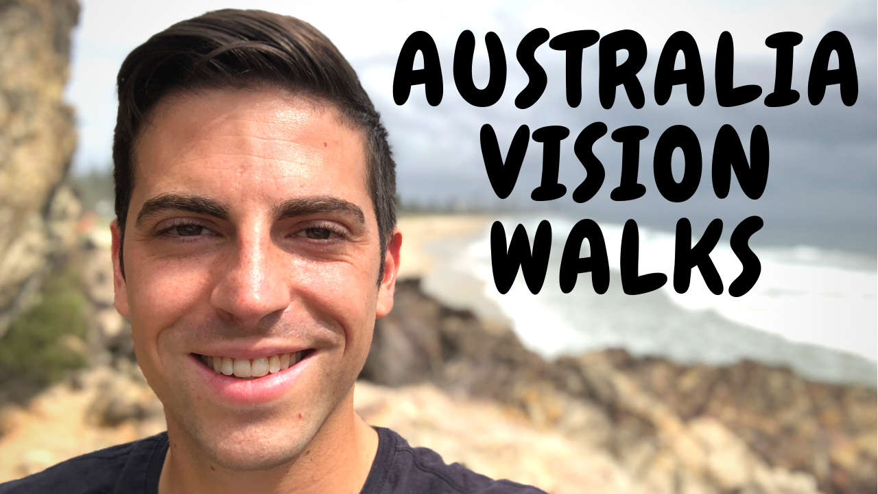 Vision Walks in Australia + California