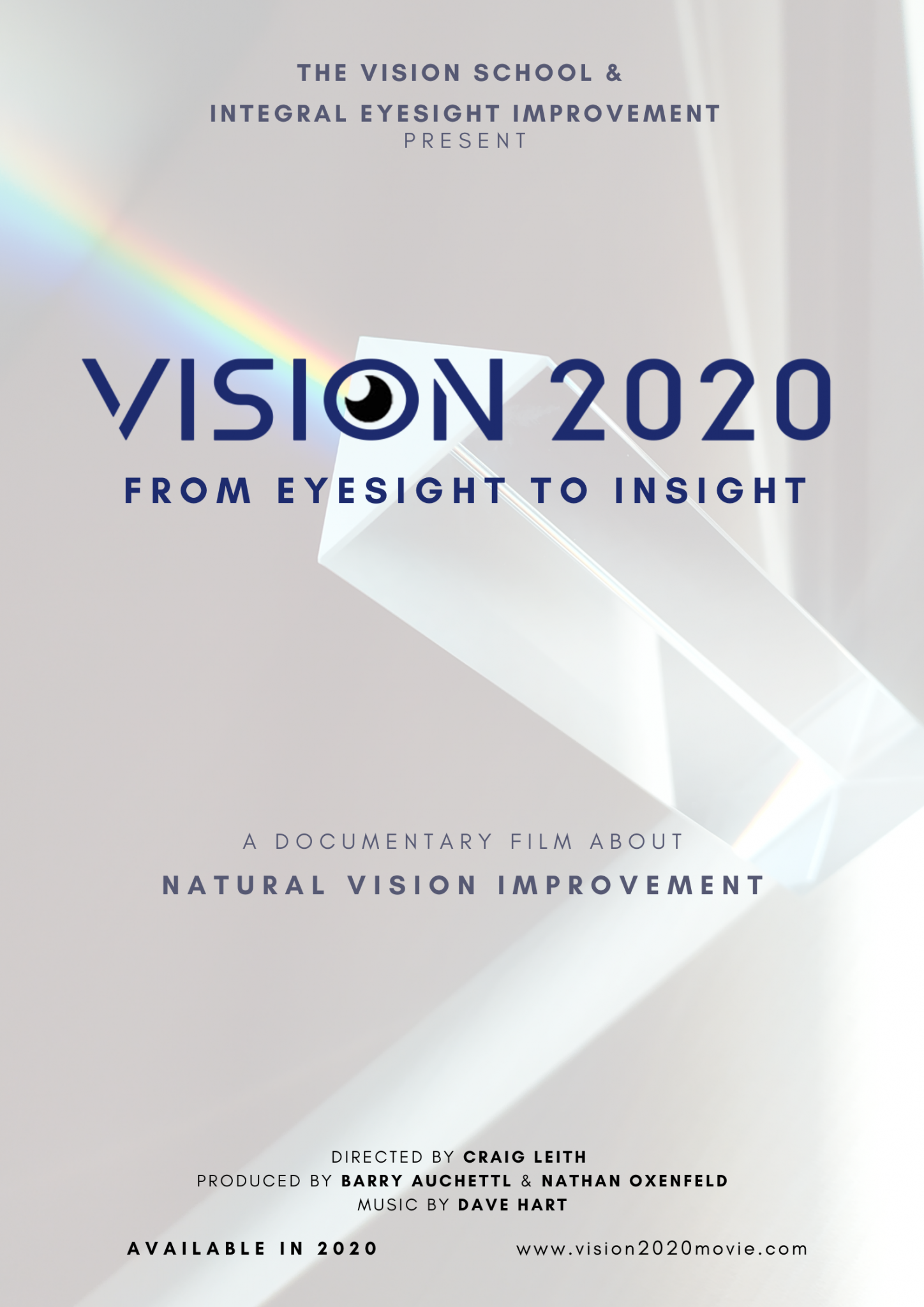Vision 2020 Documentary - Integral Eyesight Improvement